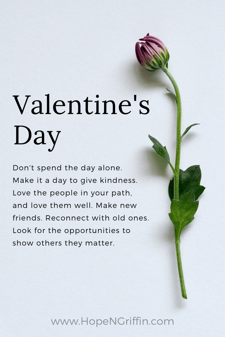 Valentine's Day Isn't Meant To Be Alone click on image of a single rose to go to a post about Valentine's Day