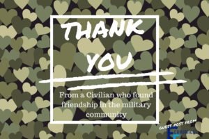 Why I’m Thankful for the Military Community- From a Civilian